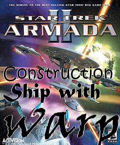Box art for Construction Ship with warp