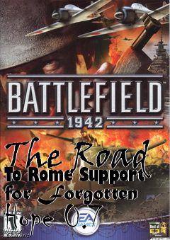 Box art for The Road To Rome Support for Forgotten Hope 0.7