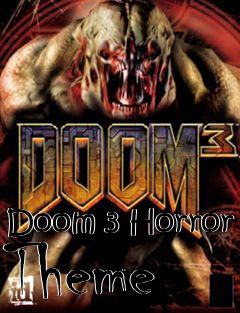 Box art for Doom 3 Horror Theme