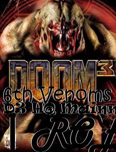 Box art for 6th Venoms D3 HQ Mainmenu | ROE