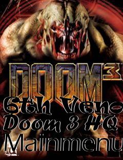 Box art for 6th Venoms Doom 3 HQ Mainmenu