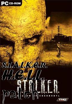 Box art for S.T.A.L.K.E.R. H.E.L.L. patch