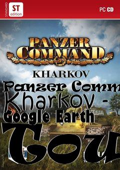 Box art for Panzer Command: Kharkov - Google Earth Tour