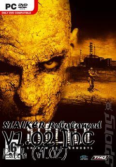 Box art for STALKER Rebalanced v1.02 Inc Patch (v1.02)