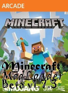 Box art for Minecraft ModLoader Beta v1.7.3