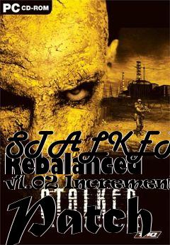 Box art for STALKER - Rebalanced v1.02 Incremental Patch