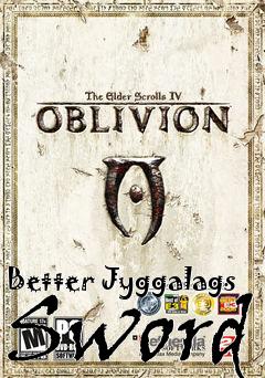 Box art for Better Jyggalags Sword