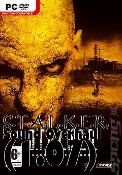 Box art for S.T.A.L.K.E.R. Sound Overhaul (1.07)