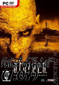 Box art for S.T.A.L.K.E.R. Sound Overhaul (1.07)