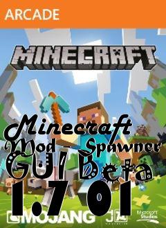 Box art for Minecraft Mod - Spawner GUI Beta 1.7 01