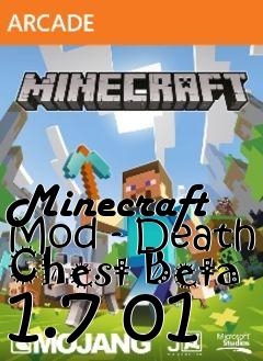 Box art for Minecraft Mod - Death Chest Beta 1.7 01