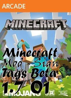 Box art for Minecraft Mod - Sign Tags Beta 1.7 01