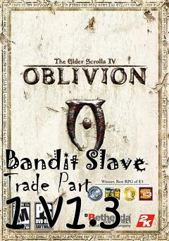 Box art for Bandit Slave Trade Part 1 v1.3