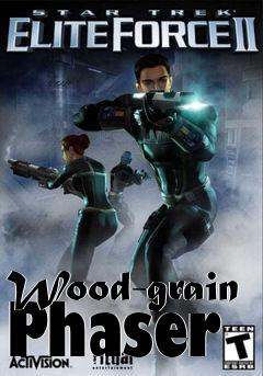 Box art for Wood-grain Phaser