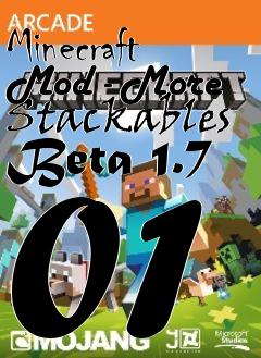 Box art for Minecraft Mod - More Stackables Beta 1.7 01