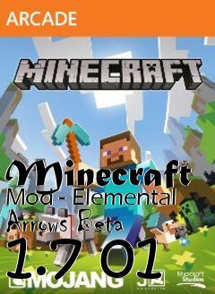 Box art for Minecraft Mod - Elemental Arrows Beta 1.7 01