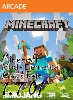 Box art for Minecraft Mod - Elemental Arrows Beta 1.7 01