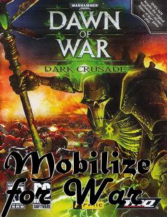 Box art for Mobilize for War