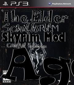 Box art for The Elder Scrolls V: Skyrim Mod - CONAN Hyborian Age