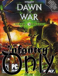 Box art for Infantry Only