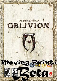 Box art for Moving Paintings - Beta