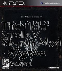 Box art for The Elder Scrolls V: Skyrim Mod - Skyrim Invasion