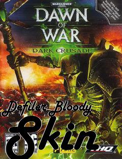 Box art for Defiler Bloody Skin