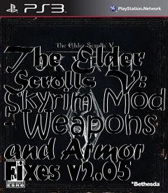 Box art for The Elder Scrolls V: Skyrim Mod - Weapons and Armor Fixes v2.05