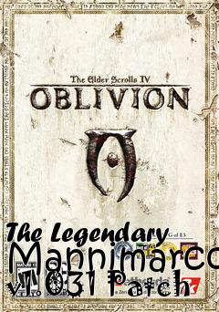 Box art for The Legendary Mannimarco v1.031 Patch