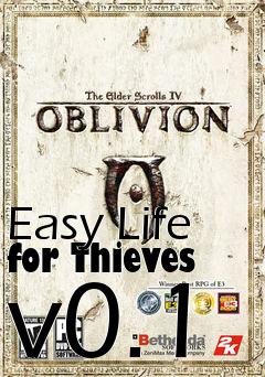 Box art for Easy Life for Thieves v0.1