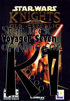 Box art for Star Trek Voyager Seven of Nine for K1