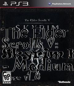 Box art for The Elder Scrolls V: Skyrim Mod - Medium Force v1.8