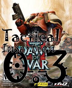 Box art for Tactical Insertion 0.3