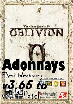 Box art for Adonnays Elven Weaponry v3.65 to v3.71 Patch