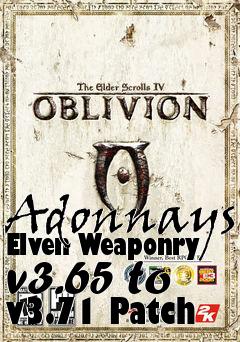 Box art for Adonnays Elven Weaponry v3.65 to v3.71 Patch