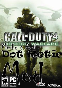 Box art for Medic s Red Dot Reticle Mod