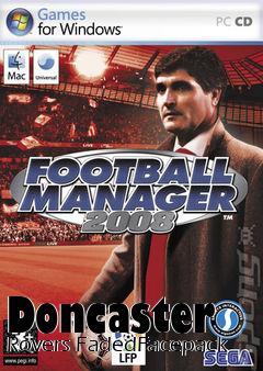 Box art for Doncaster Rovers FadedFacepack