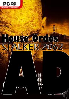 Box art for House Ordos STALKER 2062 AD