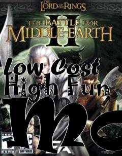 Box art for Low Cost High Fun Mod