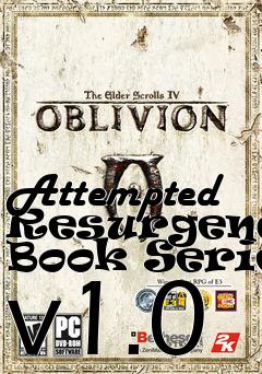 Box art for Attempted Resurgences Book Series v1.0