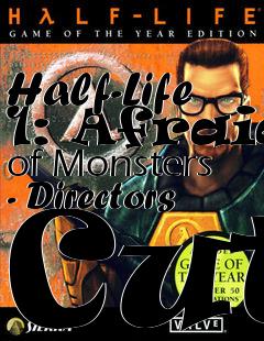 Box art for Half-Life 1: Afraid of Monsters - Directors Cut