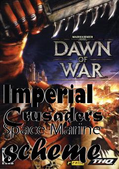 Box art for Imperial Crusaders Space Marine scheme