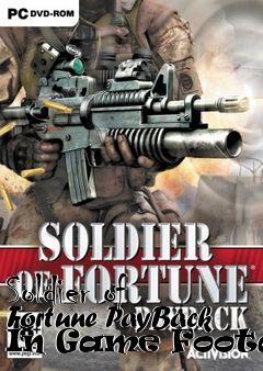 Box art for Soldier of Fortune PayBack In Game Footage