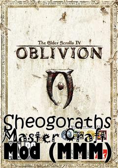 Box art for Sheogoraths Master Craft Mod (MMM)