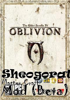 Box art for Sheogoraths Master Craft Mod (Beta)