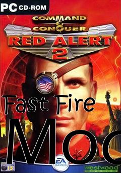 Box art for Fast Fire Mod