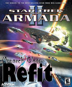 Box art for Monarch Class Refit