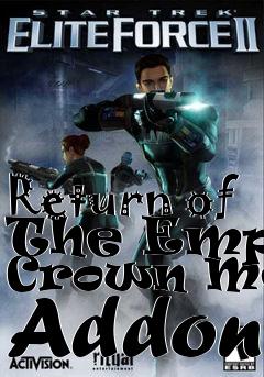 Box art for Return of The Empty Crown Menu Addon