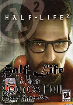 Box art for Half-Life 2: Hidden Source Full Client Installer