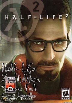 Box art for Half-Life 2: Hidden Source Full Client Installer